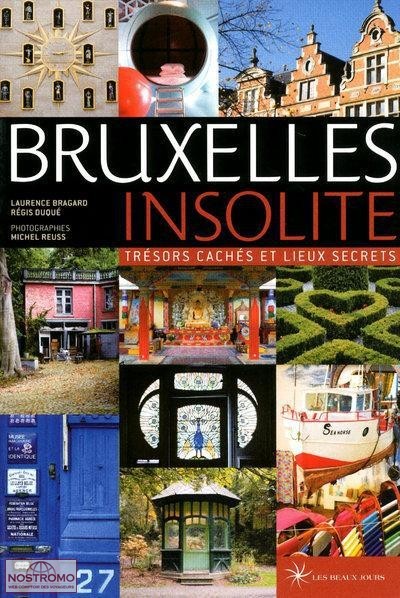 BRUXELLES INSOLITE| Les Beaux Jours cultural guide