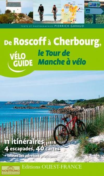 DE ROSCOFF À CHERBOURG - LE TOUR DE FRANCE À VÉLO | Ouest-France cycling guide