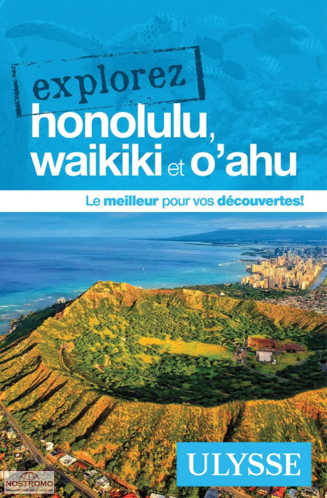 HONOLULU, WAIKIKI ET OAHU | Ulysse travel guide