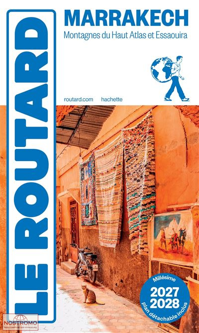 MARRAKECH | guide touristique Routard