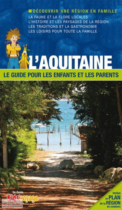 AQUITAINE | Itak children travel guide