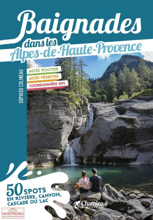 BAIGNADES DANS LES ALPES DE HAUTE-PROVENCE | Chamina travel guide