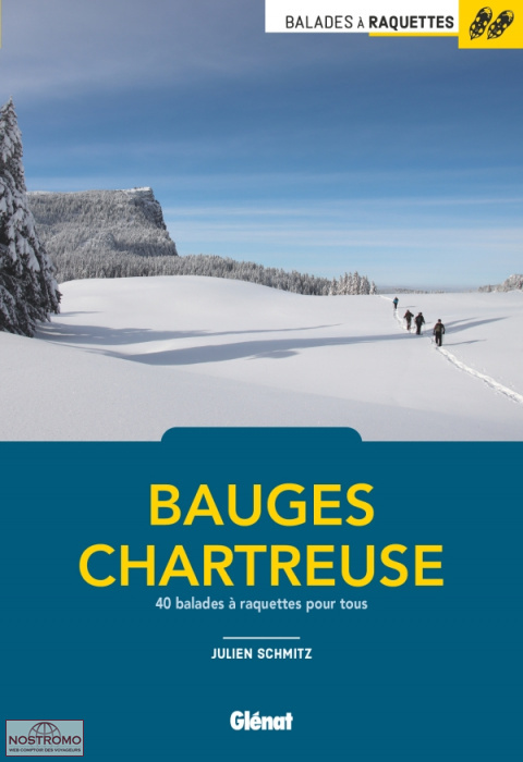 BAUGES - CHARTREUSE | Glénat winter sports guide