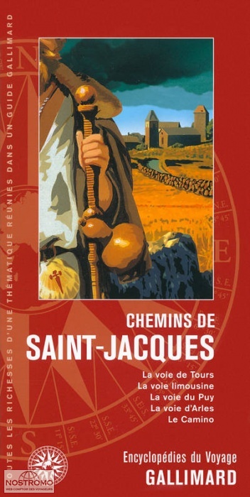 CHEMINS DE SAINT-JACQUES | Gallimard cultural guide
