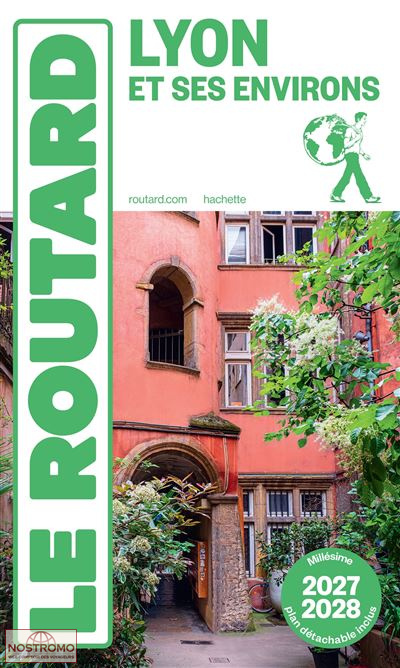 LYON ET SES ENVIRONS | guide touristique Routard