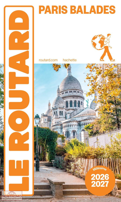 PARIS BALADES | guide touristique Routard