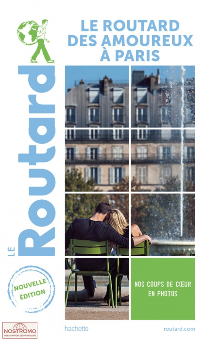 LE ROUTARD DES AMOUREUX À PARIS | Routard travel guide