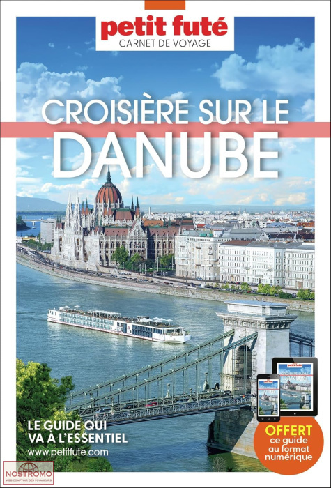 CROISIÈRE SUR LE DANUBE | le Petit Futé travel guide