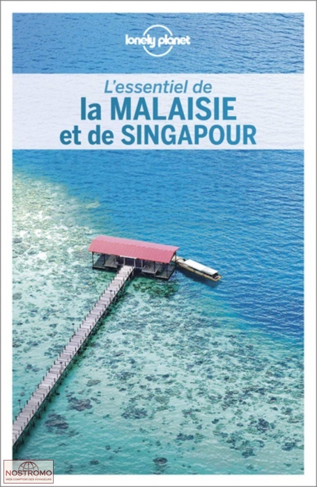 MALAISIE ET SINGAPOUR | Lonely Planet travel guide