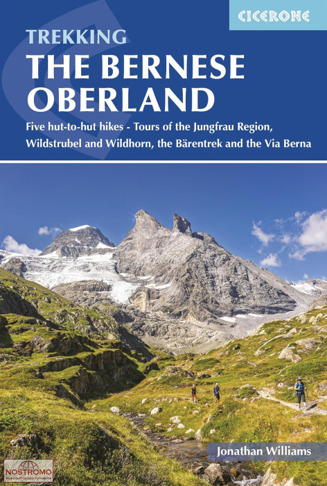 THE BERNESE OBERLAND | guide de randonnée Cicerone