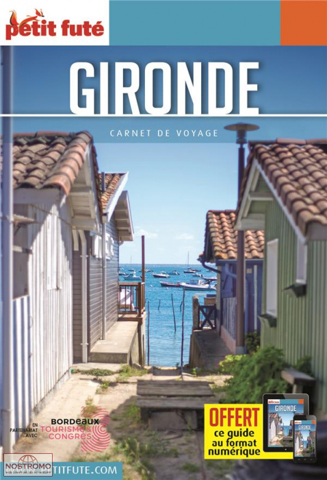 GIRONDE | le Petit Futé travel guide