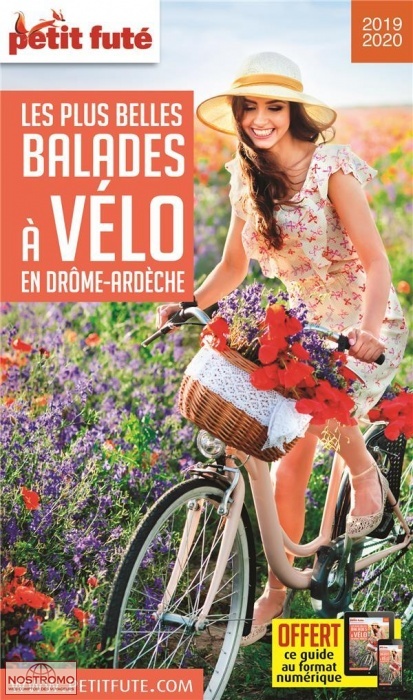 DRÔME - ARDÈCHE | le Petit Futé cycling guide