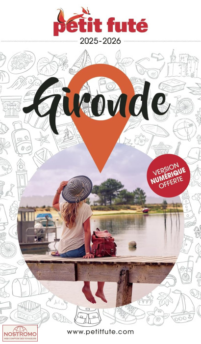GIRONDE | le Petit Futé travel guide