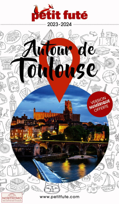 AUTOUR DE TOULOUSE | guide touristique le Petit Futé