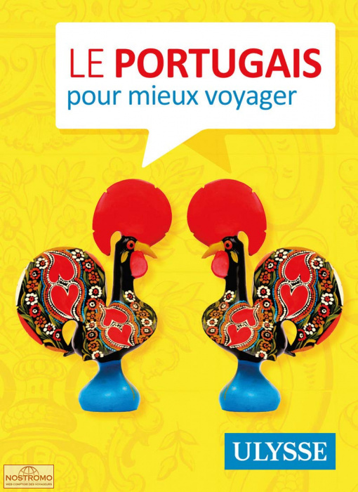 LE PORTUGAIS POUR MIEUX VOYAGER | Ulysse phrasebook