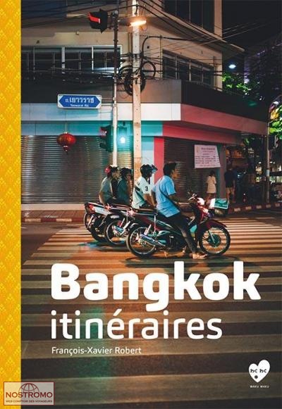 BANGKOK ITINÉRAIRES | guide culturel Waku Waku