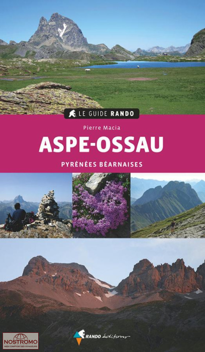 ASPE-OSSAU - PYRÉNÉES BÉARNAISES | guide de randonnée Rando
