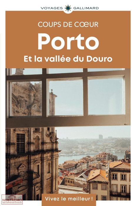 PORTO ET LA VALLÉE DU DOURO | guide touristique Gallimard