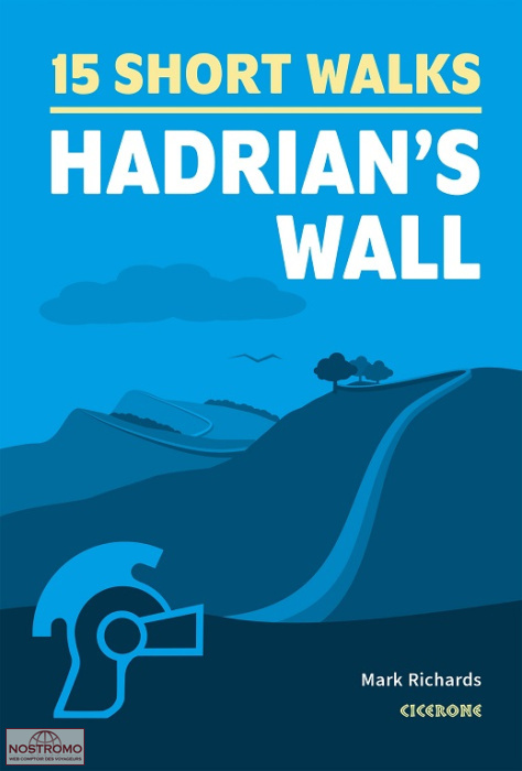 HADRIAN'S WALL | guide de randonnée Cicerone