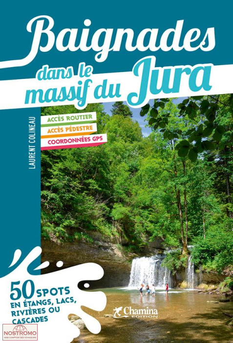 BAIGNADES DANS LE MASSIF DU JURA | Chamina travel guide