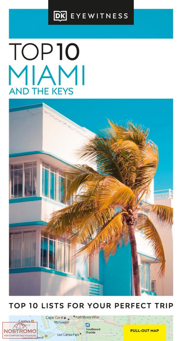 MIAMI & THE KEYS | guide touristique Top 10