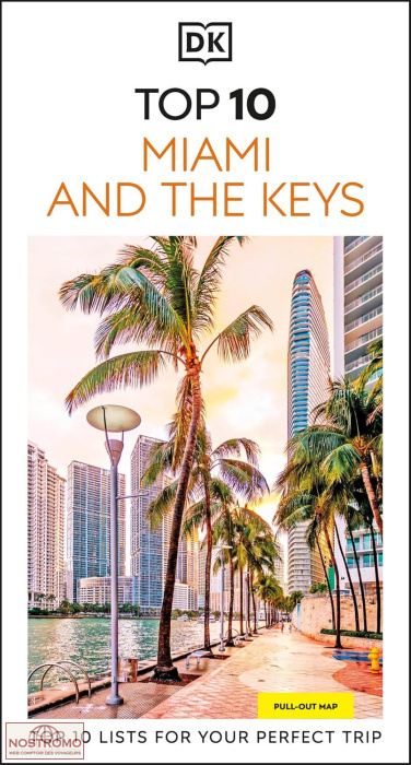 MIAMI & THE KEYS | Top 10 travel guide