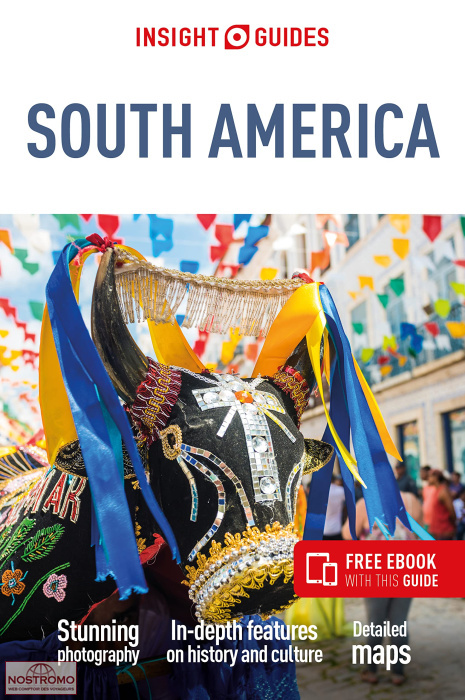 AMÉRIQUE DU SUD | guide culturel Insight Guides