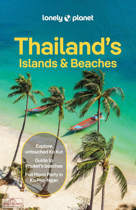 THAILAND'S ISLANDS & BEACHES | Lonely Planet travel guide