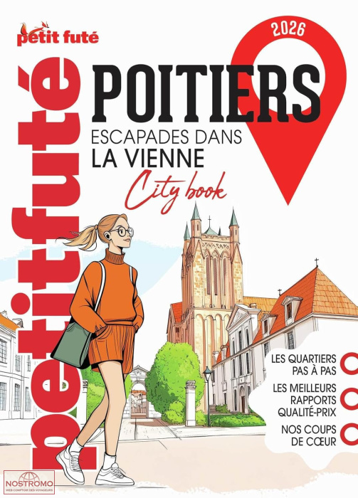 POITIERS - ESCAPADES DANS LA VIENNE | le Petit Futé travel guide