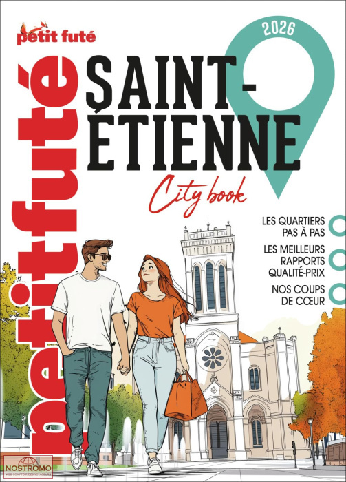 SAINT-ÉTIENNE - ESCAPADES DANS LA LOIRE | guide touristique le Petit Futé
