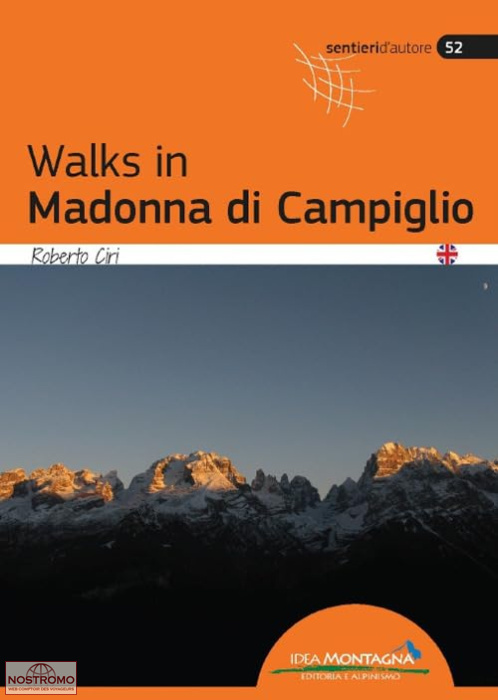 WALKS IN MADONNA DI CAMPIGLIO | Idea Montagna hiking guide