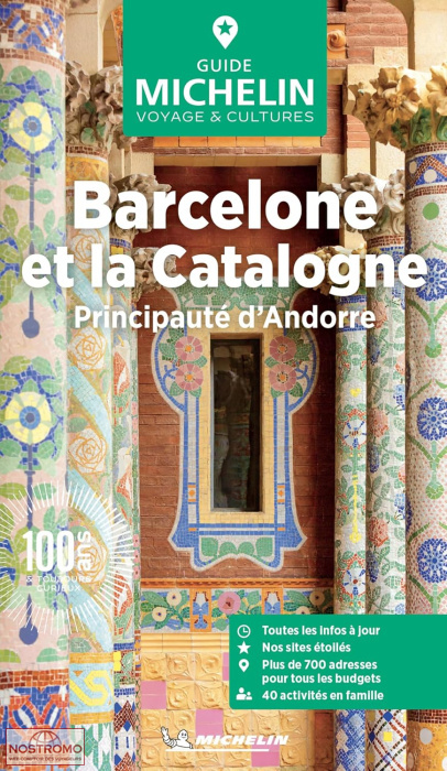 BARCELONE ET LA CATALOGNE - PRINCIPAUTÉ D'ANDORRE | guide touristique Michelin