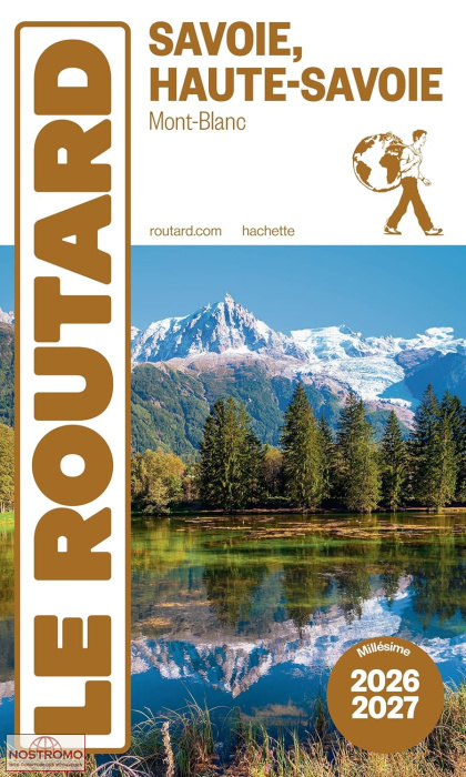 SAVOIE - HAUTE-SAVOIE | Routard travel guide