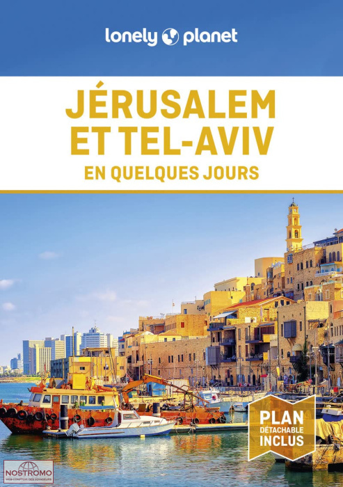 JÉRUSALEM ET TEL AVIV | guide touristique Lonely Planet