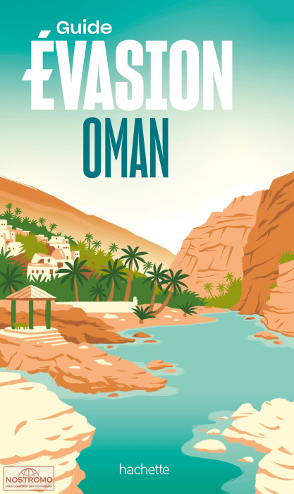 OMAN | Évasion travel guide