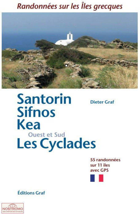SANTORIN - SIFNOS - KEA - CYCLADES OUEST ET SUD | guide de randonnée Graf
