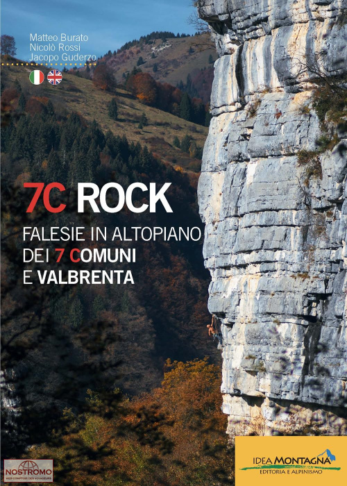 7C ROCK - FALESIE IN ALTOPIANO DEI 7 COMUNI E VALBRENTA | Idea Montagna climbing guide