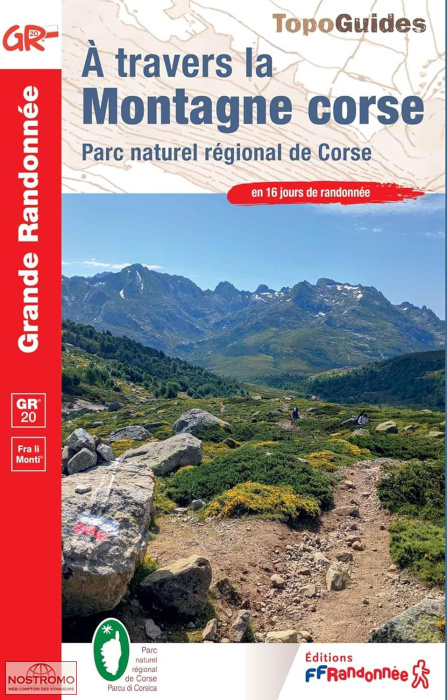 À TRAVERS LA MONTAGNE CORSE | FFRP hiking guide