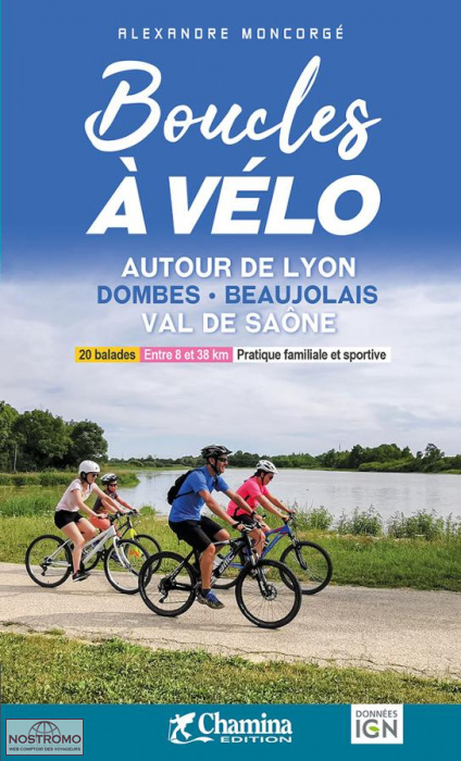 AUTOUR DE LYON | Chamina cycling guide