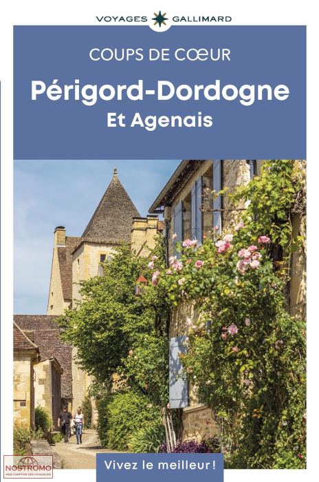 PÉRIGORD-DORDOGNE ET AGENAIS | Gallimard travel guide