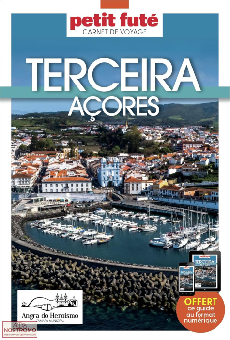 TERCEIRA - AÇORES | le Petit Futé travel guide