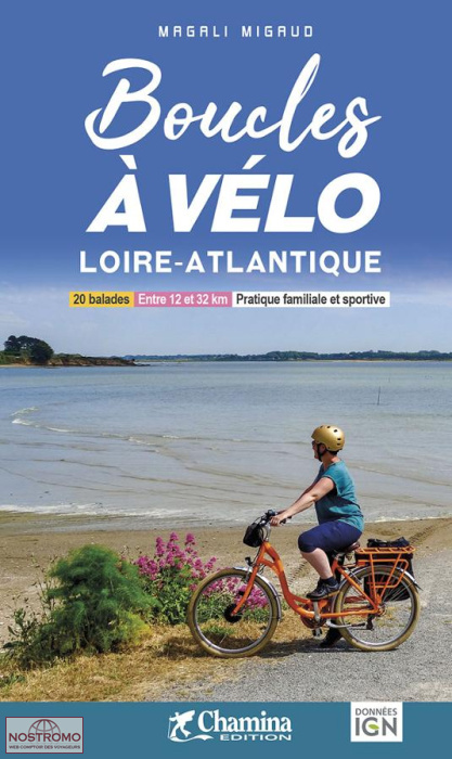 LOIRE-ATLANTIQUE | guide de cyclotourisme Chamina