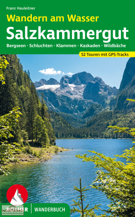 SALZKAMMERGUT - WANDERN AM WASSER | guide de randonnée Rother