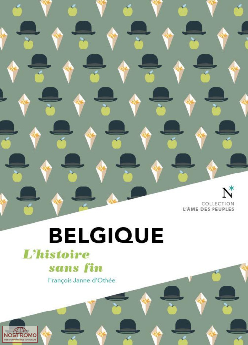 BELGIQUE - L'HISTOIRE SANS FIN