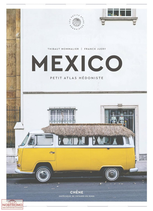 MEXICO | Editions du Chêne travel guide