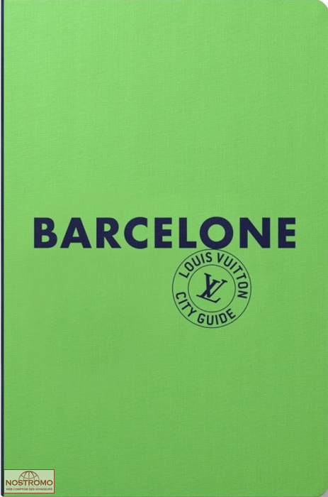 BARCELONE | Louis Vuitton travel guide