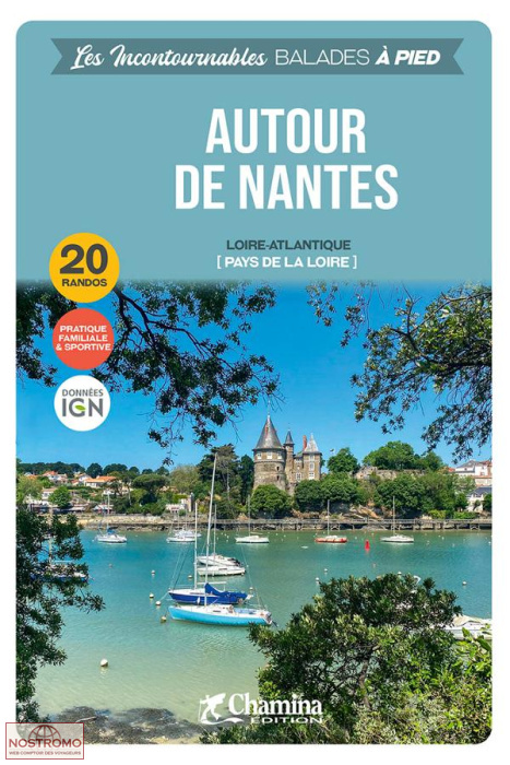 AUTOUR DE NANTES | Chamina hiking guide