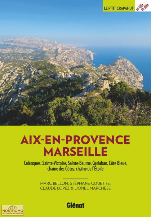 AIX-EN-PROVENCE - MARSEILLE | guide de randonnée Glénat