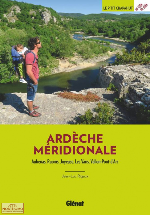 ARDÈCHE MÉRIDIONALE | guide de randonnée Glénat