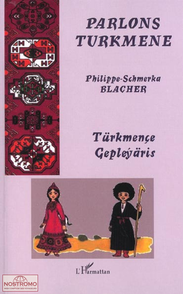 TURKMÈNE | L'Harmattan language guide